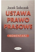 Ustawa prawo prasowe. Komentarz