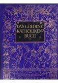 Das Goldene Katholikenbuch, 1914r.