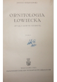 Ornitologia Łowiecka Tom 1