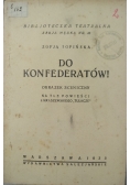 Do Konfederatów! 1935 r.