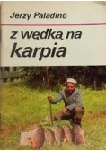 Z wędką na karpia