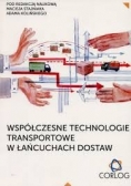 Współczesne technologie transportowe w łańcuchach dostaw