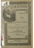 Tak żyć potrzeba, 1920 r.