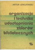 Organizacja i technika udostępniania zbiorów bibliotecznych