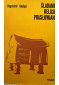 Śladami Religii  Prasłowian