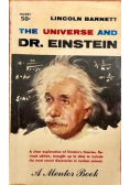 The Universe and Dr Einstein