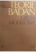 Teorie Badań Ujęcie Modelowe
