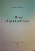 A History of English Counterfactuals