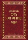Zemsta/Śluby panieńskie