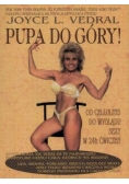 Pupa do góry!