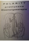 Polarity praktyczna bioenergoterapia