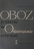 Obóz jeniecki w Ostrzeszowie 1939-1945