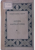 Istota katolicyzmu 1930 r.