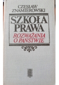 Szkoła prawa rozważania o państwie