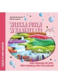 Wielka susza w krainie łez. Bajka edukacyjna...