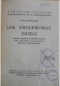Jak Obserwować Dzieci 1931 r.