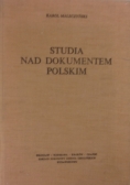 Studia nad dokumentem polskim