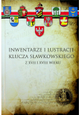 Inwentarze i lustracje klucza Sławkowskiego