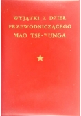 Wyjątki z dzieł przewodniczącego Mao Tse-Tunga