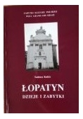 Łopatyn dzieje i zabytki + Autograf