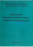 Laboratorium miernictwa elektrycznego wielkości nieelektrycznych
