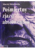 Pośmiertny zjazd absolwentów