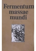 Fermentum massae mundi