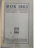 Rok 1863 Wyjątki z dzieł i pamiętników Dokumenty Odezwy 1916 r.