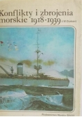 Konflikty i zbrojenia morskie 1918-1939
