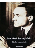 Jan Józef Szczepański. Studia i wspomnienia
