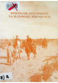 Powstanie Styczniowe na Mazowszu Północnym