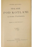 Spalanie pod kotłami systemu Fairbairn'a, 1913 r.
