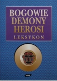 Bogowie demony herosi Leksykon