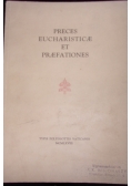 Proces Eucharisticae et Praefationes