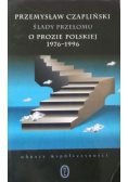 Ślady przełomu o prozie polskiej 1976  1996