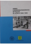 Armia czerwona/radziecka w Polsce w latach 1944-1993