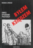 Byłem księdzem część II Owce ofiarami pasterzy