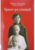 Spacer po cieniach