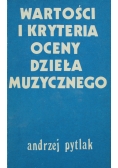 Wartości i kryteria oceny dzieła muzycznego