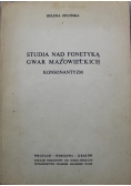 Studia nad fonetyką gwar mazowieckich Konsonatyzm