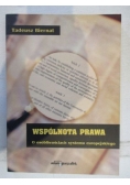 Wspólnota prawna. O osobliwościach systemu europejskiego