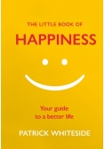 The Little Book of Happiness