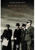 Polskie Siły Zbrojne na Zachodzie 1939-1946