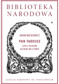 Pan Tadeusz czyli ostatni zajazd na Litwie