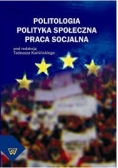 Politologia. Polityka społeczna. Praca socjalna