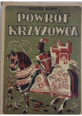 Powrót Krzyżowca, 1948r.