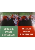 Służcie Panu z weselem Tom 1 - 2