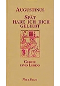 Spat habe ich dich geliebt