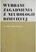 Wybrane zagadnienia z neurologii dziecięcej