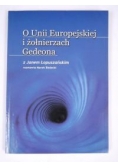 O Unii Europejskiej i żołnierzach Gedeona